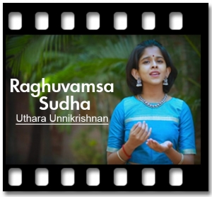 Raghuvamsa Sudha Karaoke With Lyrics