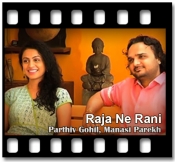 Raja Ne Rani - MP3 + VIDEO