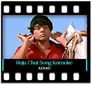 Raju Chal Raju Karaoke With Lyrics