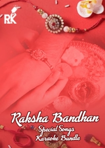 Raksha Bandhan Special Songs Karaoke Bundle - MP3