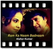 Ram Ka Naam Badnaam - MP3 + VIDEO