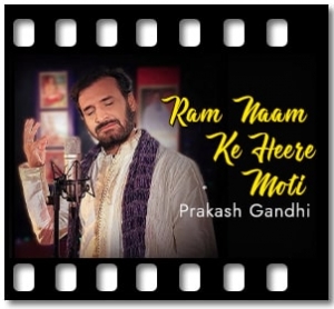 Ram Naam Ke Heere Moti Karaoke MP3