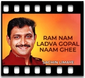 Ram Nam Ladva Gopal Naam Ghee - MP3