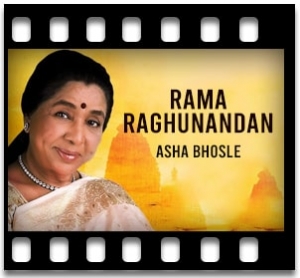 Rama Raghunandan (Bhajan) Karaoke With Lyrics