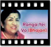 Ranga Yei Vo (Bhajan) - MP3