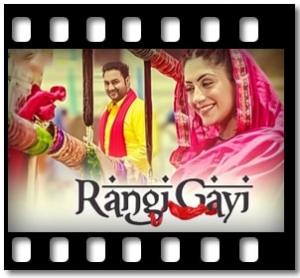 Rangi Gayi Karaoke MP3