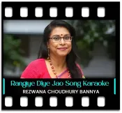 Rangiye Diye Jao (Without Chorus) - MP3 + VIDEO