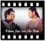 Rehna Hai Tere Dil Mein (Title) - MP3