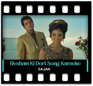 Resham Ki Dori Karaoke MP3