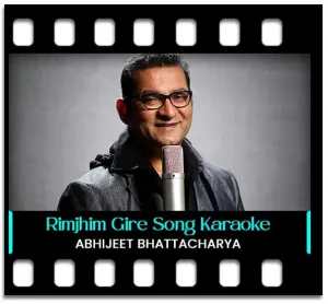 Rimjhim Gire Sawan Karaoke With Lyrics
