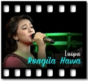 Rongila Hawa Luipa - MP3 + VIDEO