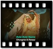 Rote Rote Naina - MP3 + VIDEO