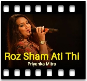 Roz Sham Ati Thi (Live) Karaoke With Lyrics