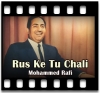 Rus Ke Tu Chali  - MP3 + VIDEO