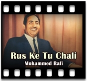 Rus Ke Tu Chali  - MP3 + VIDEO