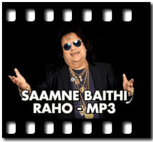 Saamne Baithi Raho Karaoke With Lyrics