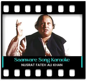 Saanware Tore Bin Jiya Karaoke With Lyrics