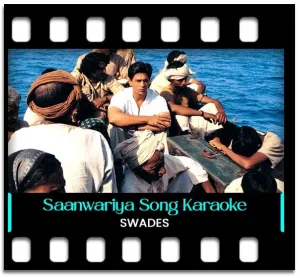 Saanwariya Saanwariya Karaoke With Lyrics