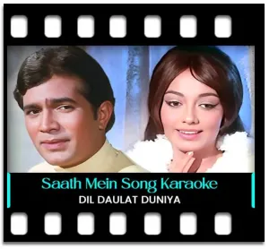 Saath Mein Pyara Saathi Hai Karaoke MP3