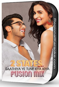 Saathiya Toone Kya Kiya Fusion Mix - MP3 + VIDEO