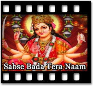 Sabse Bada Tera Naam Karaoke MP3