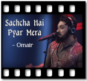 Sachcha Hai Pyar Mera (Happy) - MP3 + VIDEO
