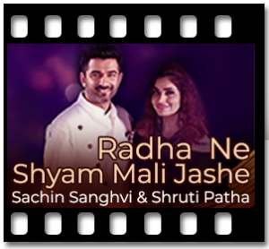 Radha Ne Shyam Mali Jashe Karaoke With Lyrics