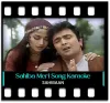 Sahiba Meri Sahiba (With Female Vocals) - MP3