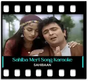 Sahibaan Meri Sahibaan - MP3 + VIDEO