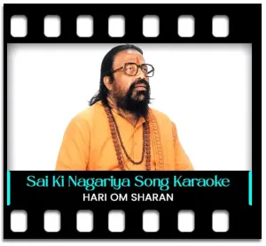 Sai Ki Nagariya Jaana Hai Re Bande Karaoke MP3