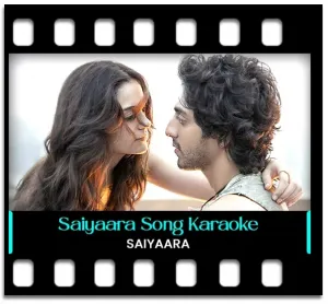 Saiyaara Reprise (Female) Karaoke MP3