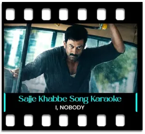 Sajje Khabbe (Anthem of Nobody) Karaoke With Lyrics