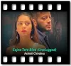 Sajna Tere Bina (Unplugged) - MP3