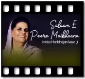 Salaam E Peere Maikhaana - MP3 + VIDEO