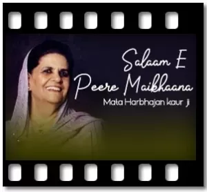 Salaam E Peere Maikhaana Karaoke With Lyrics
