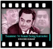 Saamne Ye Kaun Aaya - MP3 + VIDEO