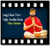 Sang Hoon Tere|Tujhe Sochta Hoon - MP3