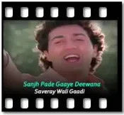 Sanjh Pade Gaaye Deewana - MP3