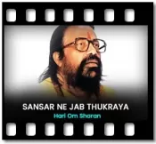 Sansar Ne Jab Thukraya - MP3 + VIDEO
