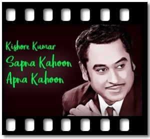 Sapna Kahoon Apna Kahoon Karaoke MP3
