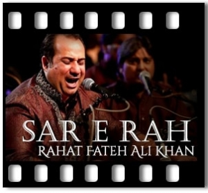 Sar E Rah (Title Song) Karaoke With Lyrics