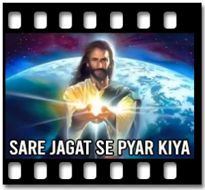 Sare Jagat Se Pyar Kiya Karaoke MP3
