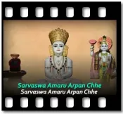 Sarvaswa Amaru Arpan Chhe - MP3