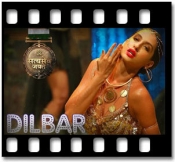 Dilbar (Without Chorus) - MP3