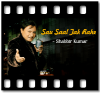 Sau Saal Tak Rahe - MP3