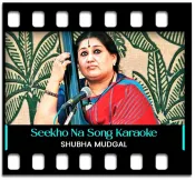 Seekho Na - MP3 + VIDEO