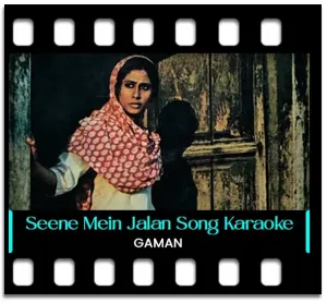 Seene Mein Jalan Karaoke With Lyrics