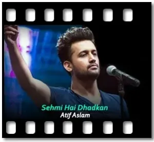 Sehmi Hai Dhadkan Karaoke MP3