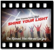 Shine Your Light (NDP Theme Song 2023) - MP3