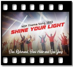 Shine Your Light (NDP Theme Song 2023) Karaoke MP3